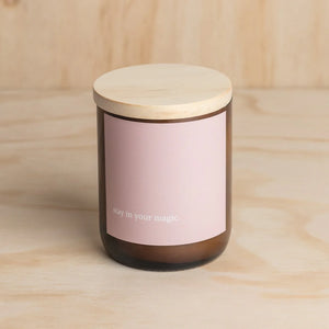 "STAY IN YOUR MAGIC" SOY CANDLE 260G