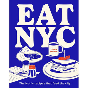 EAT NYC - The Iconic Receipts that feed the City