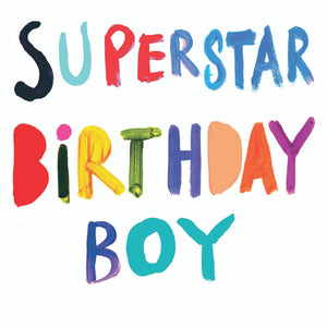 SUPERSTAR BIRTHDAY BOY CARD
