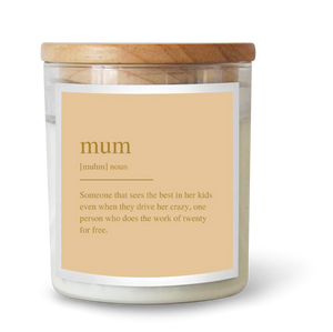 LIMITED EDITION -DICTIONARY MEANING MUM CANDLE - SOY CANDLE 600G