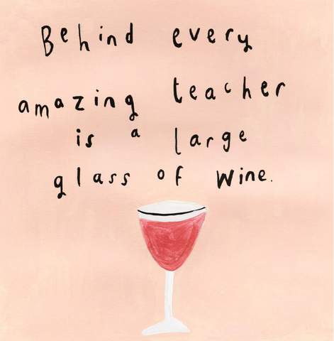 AMAZING TEACHER GLASS OF WINE CARD
